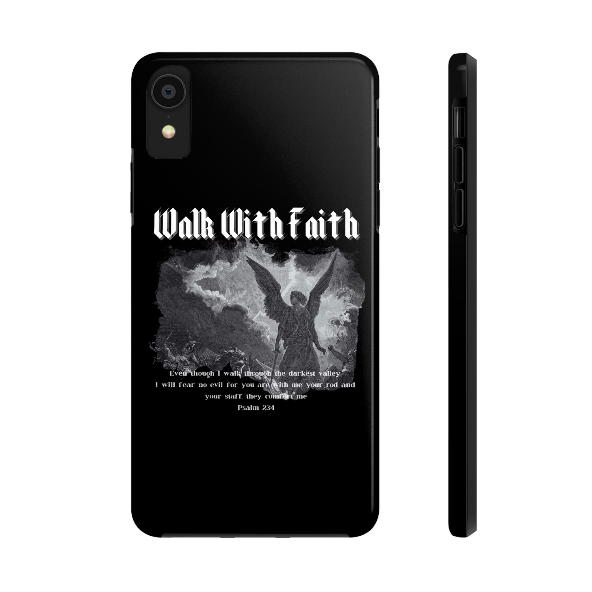 Psalm 23:4 Tough Phone Cases