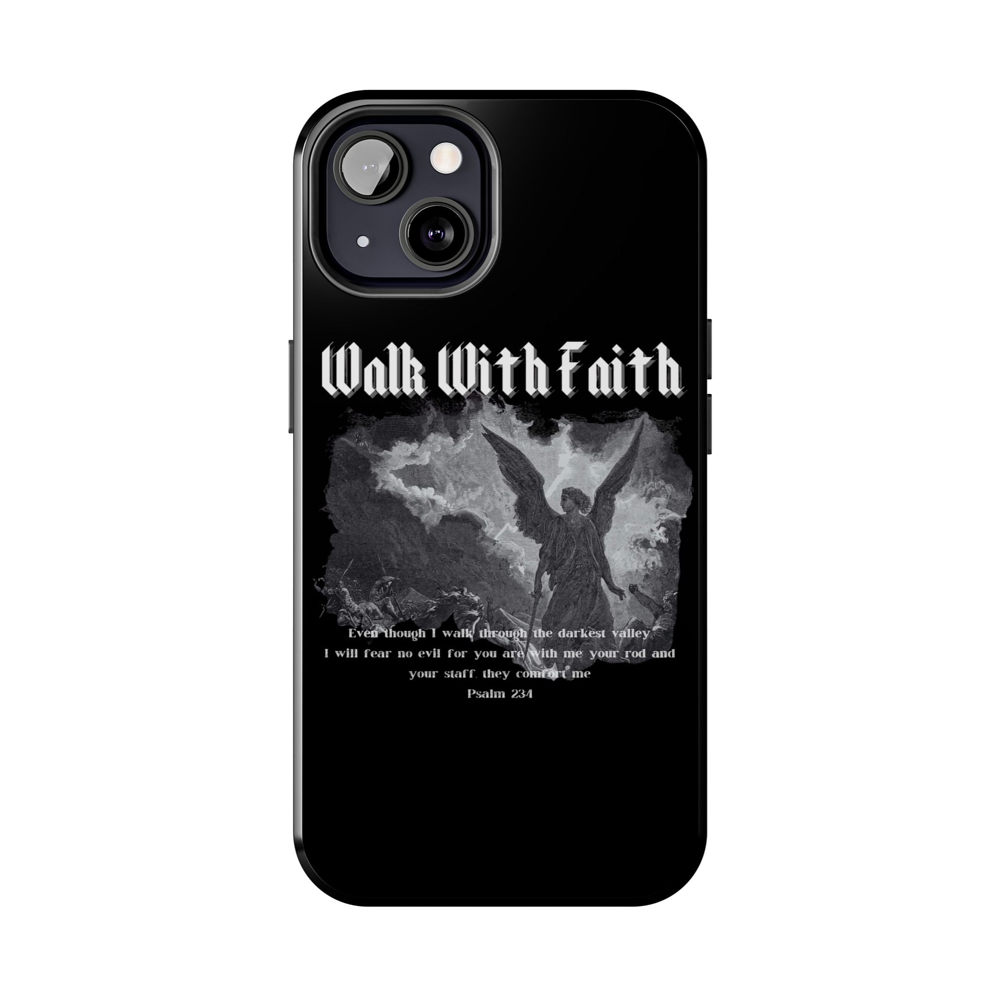 Psalm 23:4 Tough Phone Cases