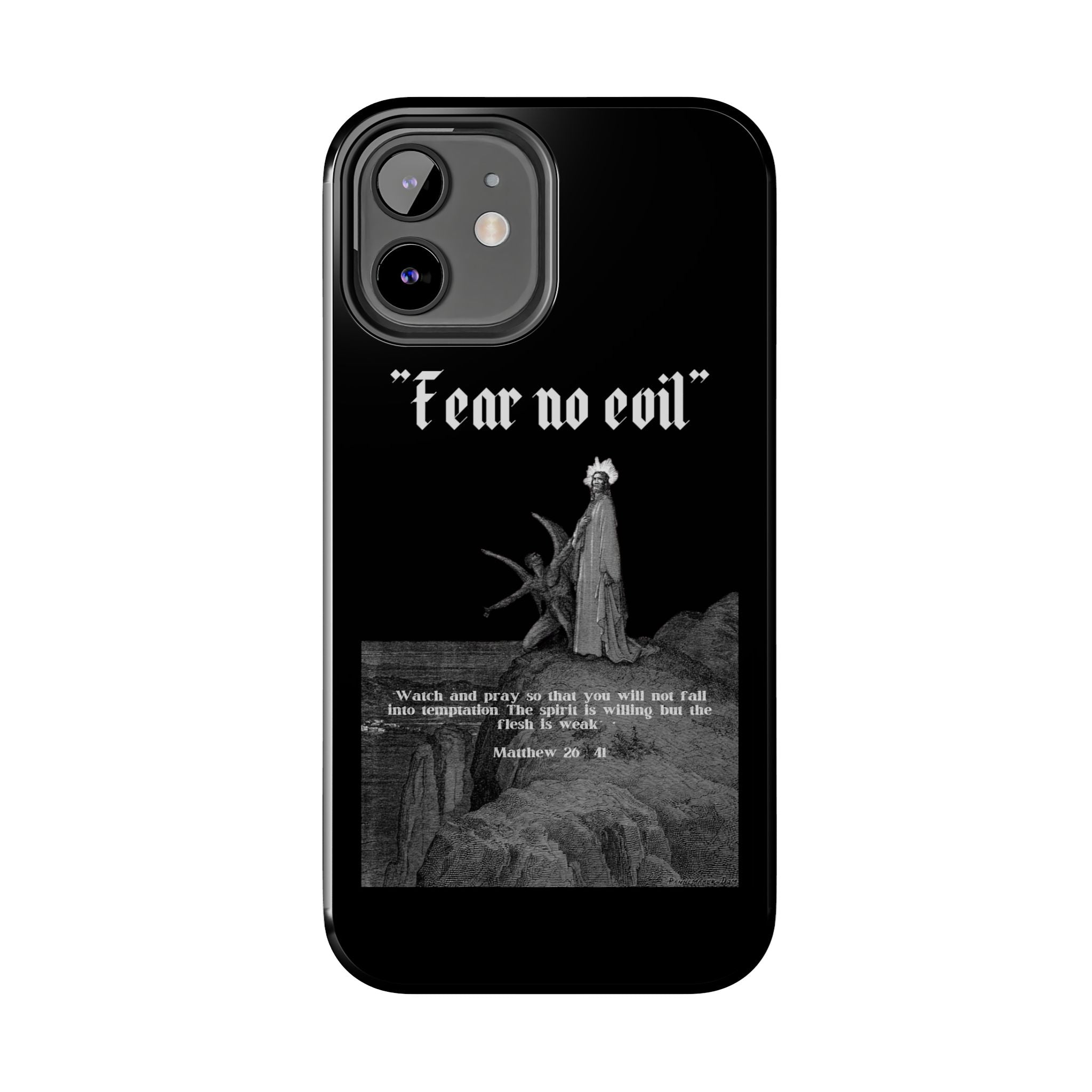 FEAR NO EVIL Tough Phone Case