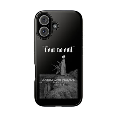 FEAR NO EVIL Tough Phone Case