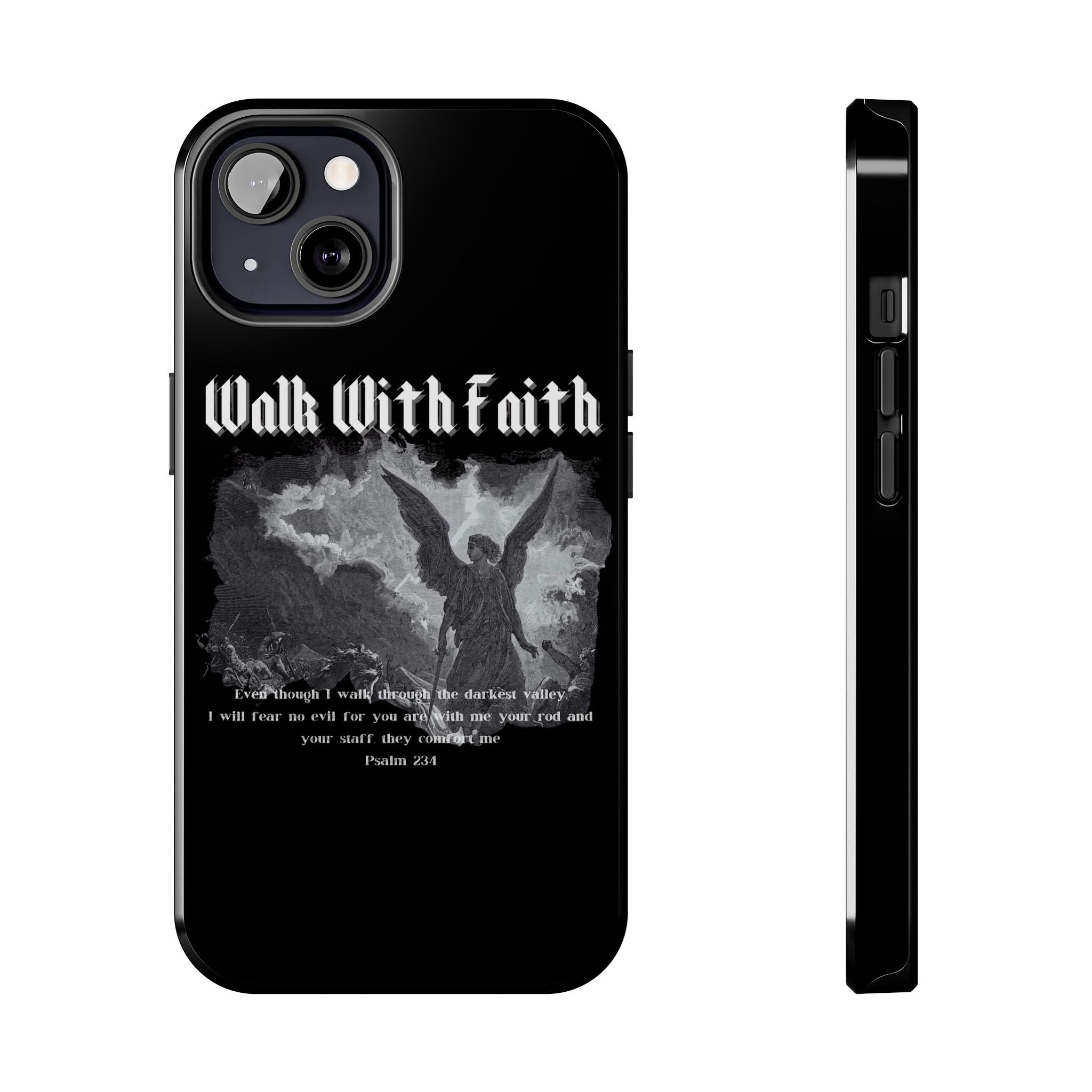 Psalm 23:4 Tough Phone Cases