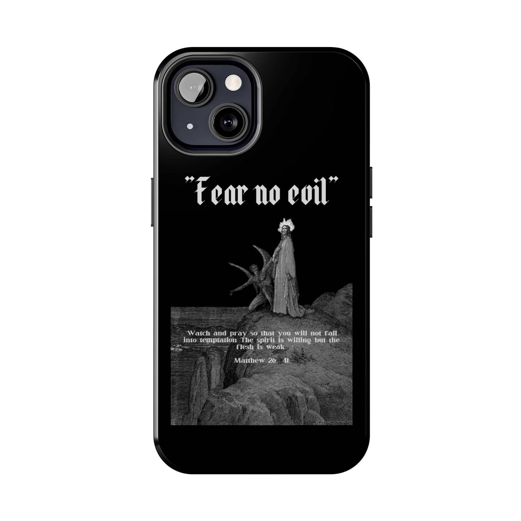 FEAR NO EVIL Tough Phone Case