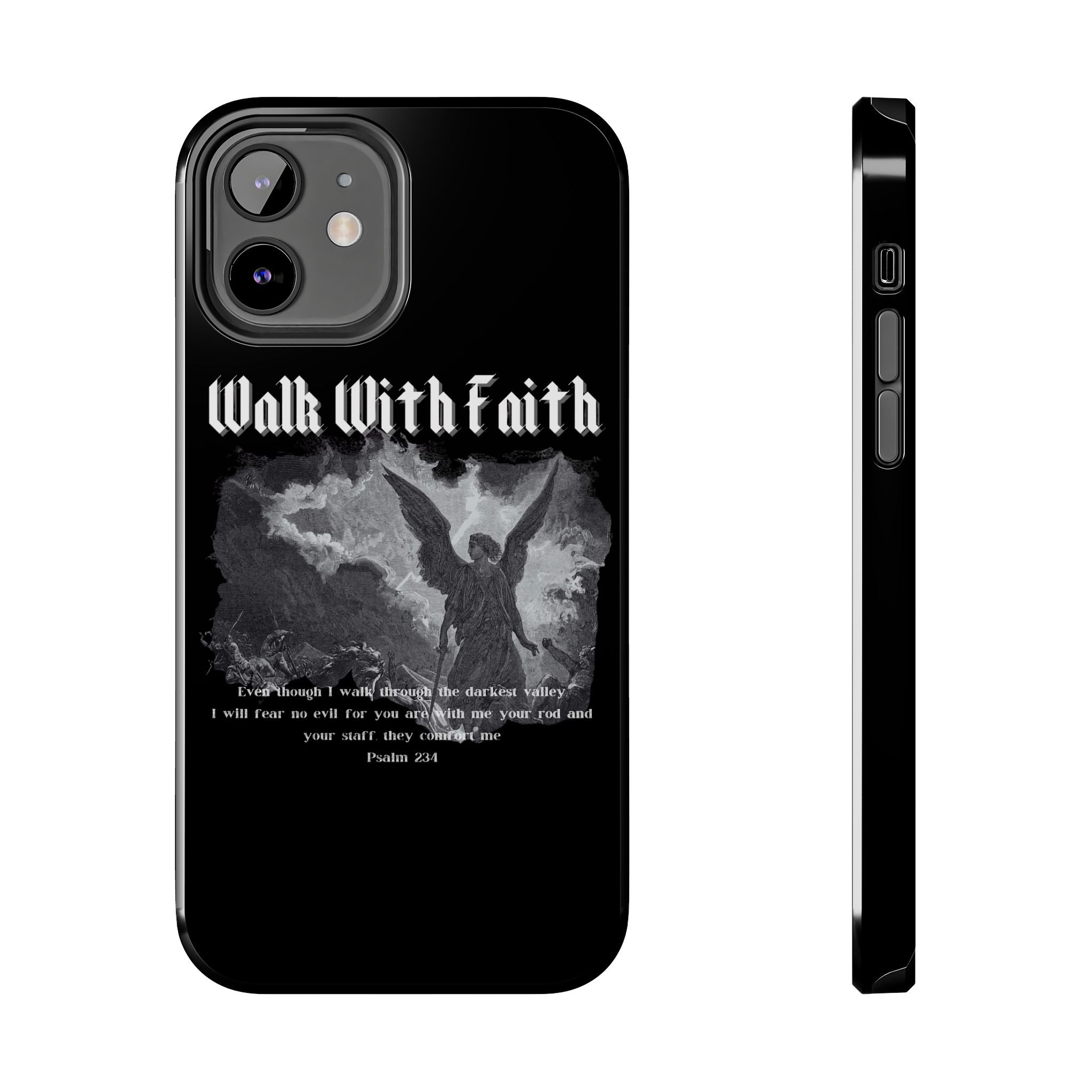 Psalm 23:4 Tough Phone Cases