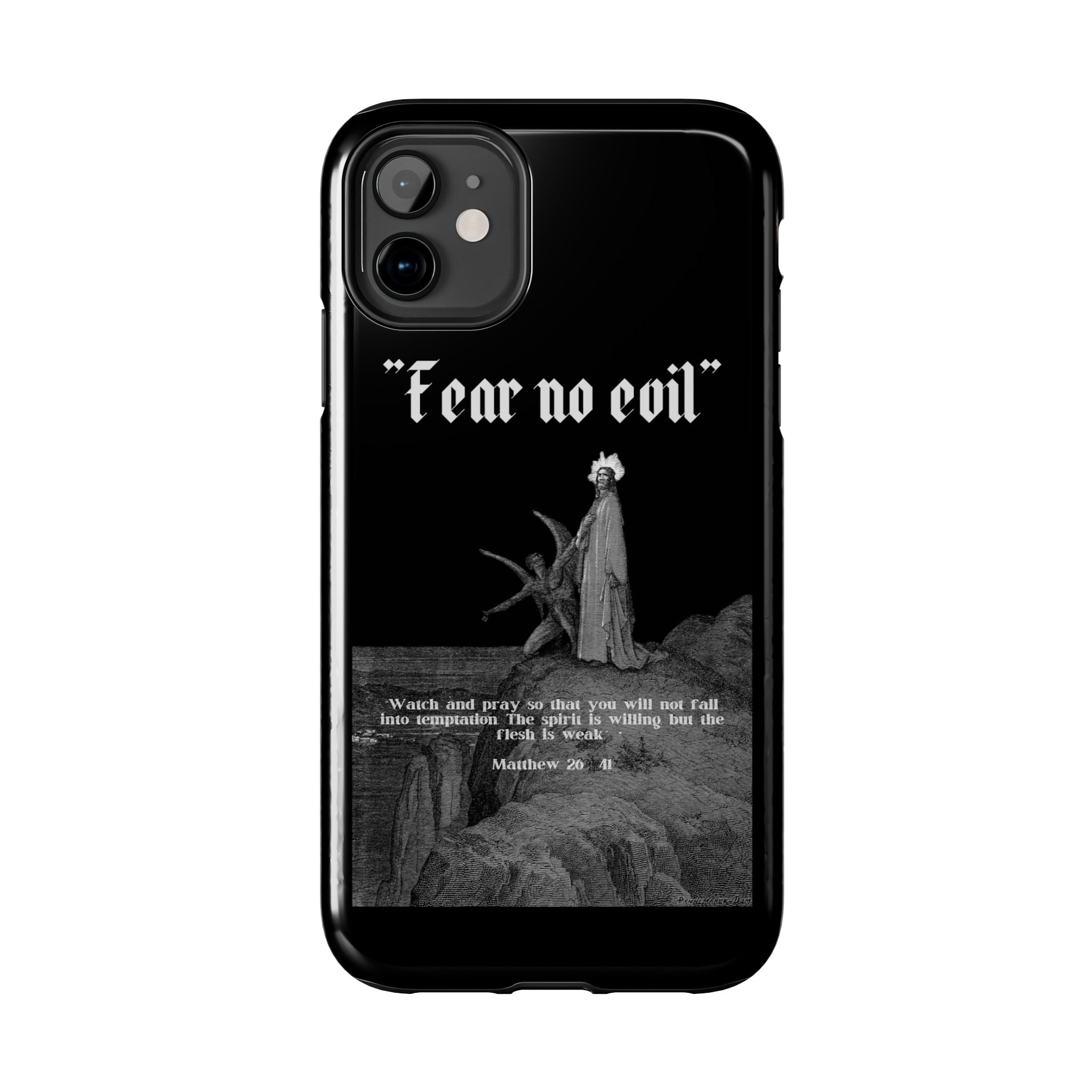 FEAR NO EVIL Tough Phone Case