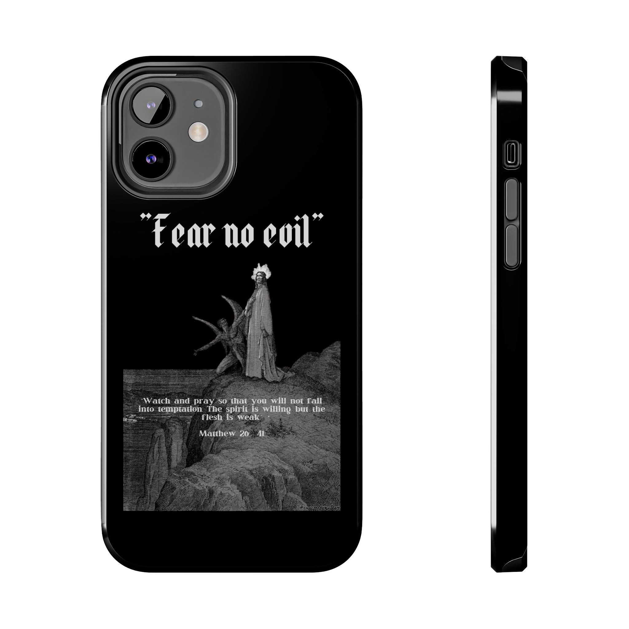 FEAR NO EVIL Tough Phone Case