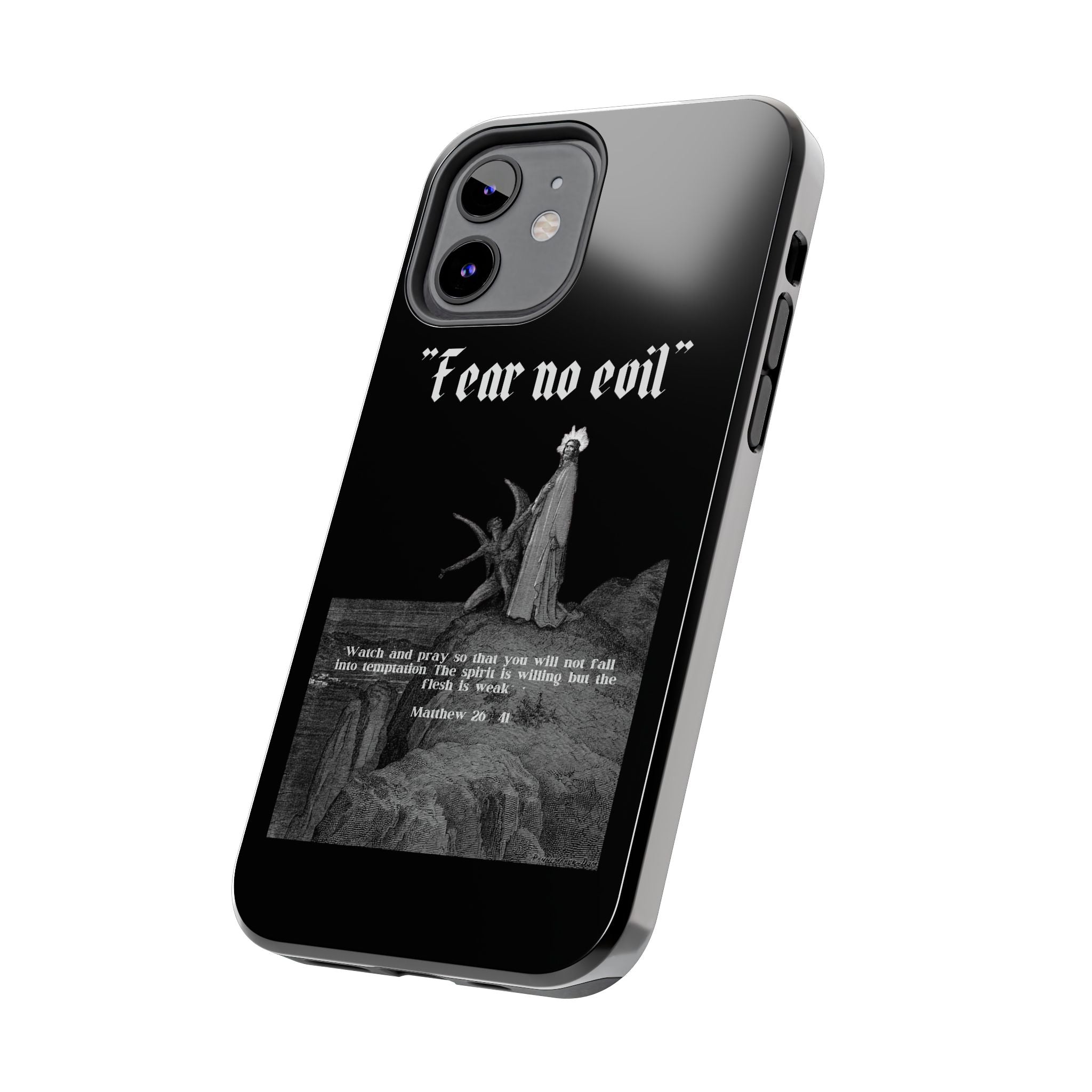 FEAR NO EVIL Tough Phone Case