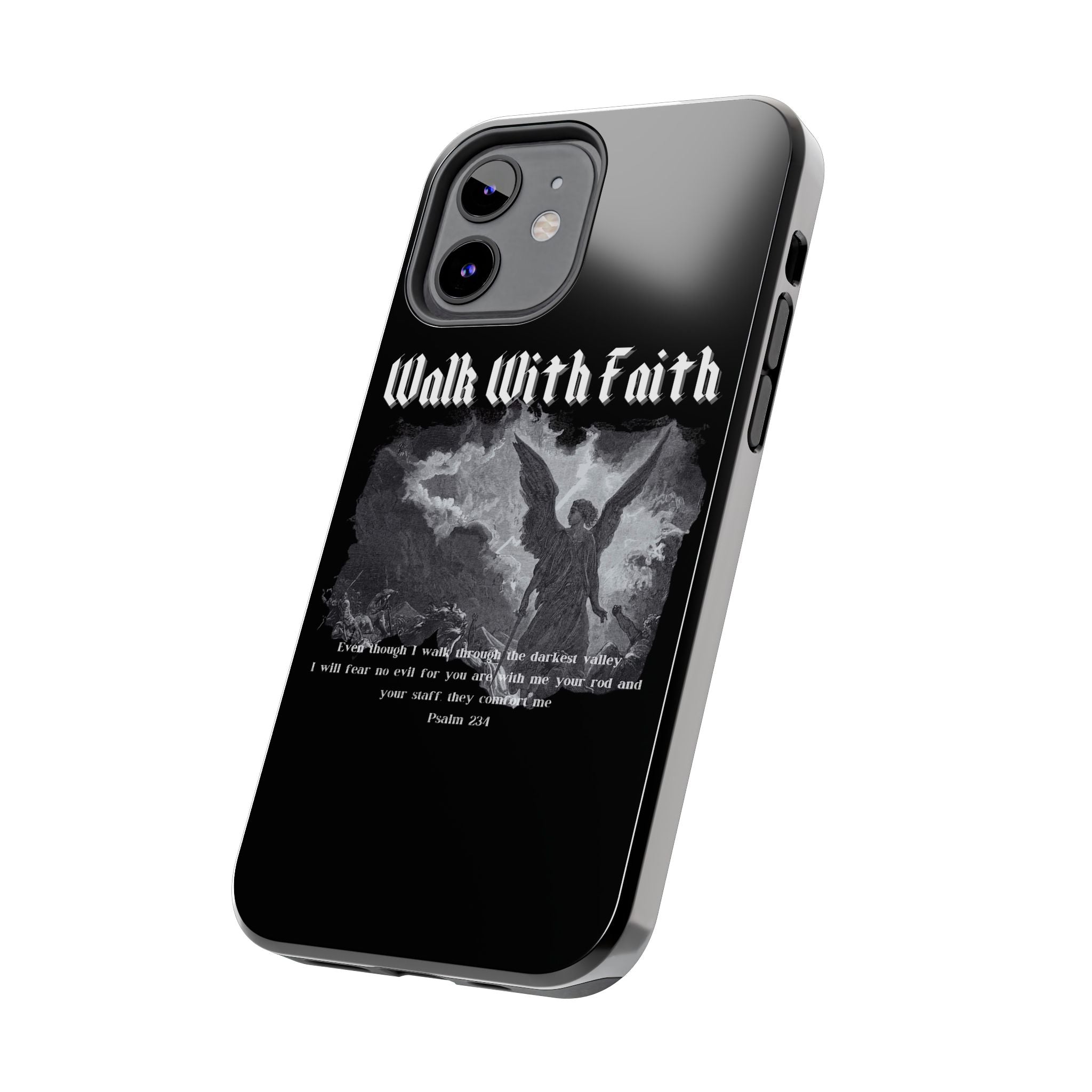 Psalm 23:4 Tough Phone Cases