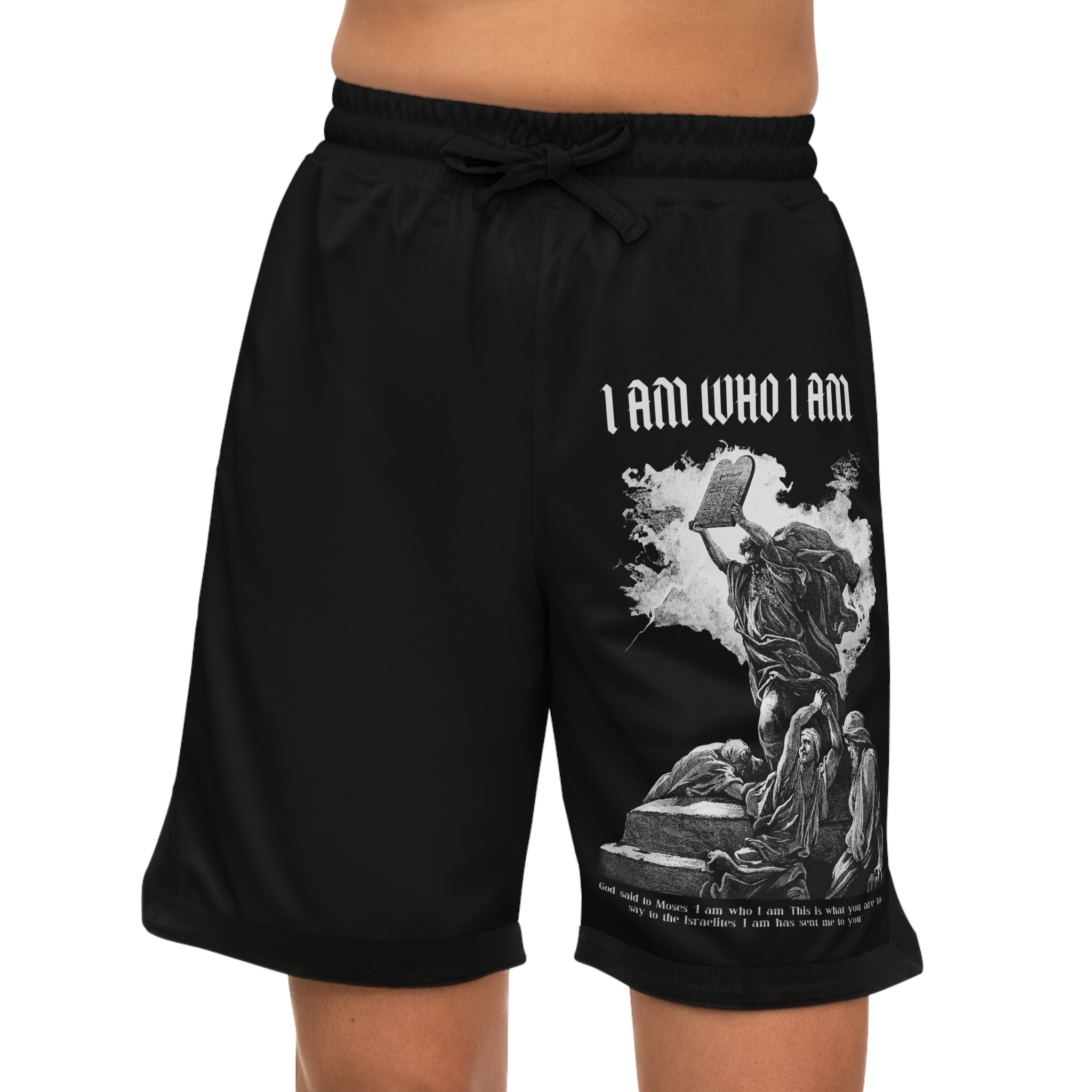 I AM WHO I AM Shorts