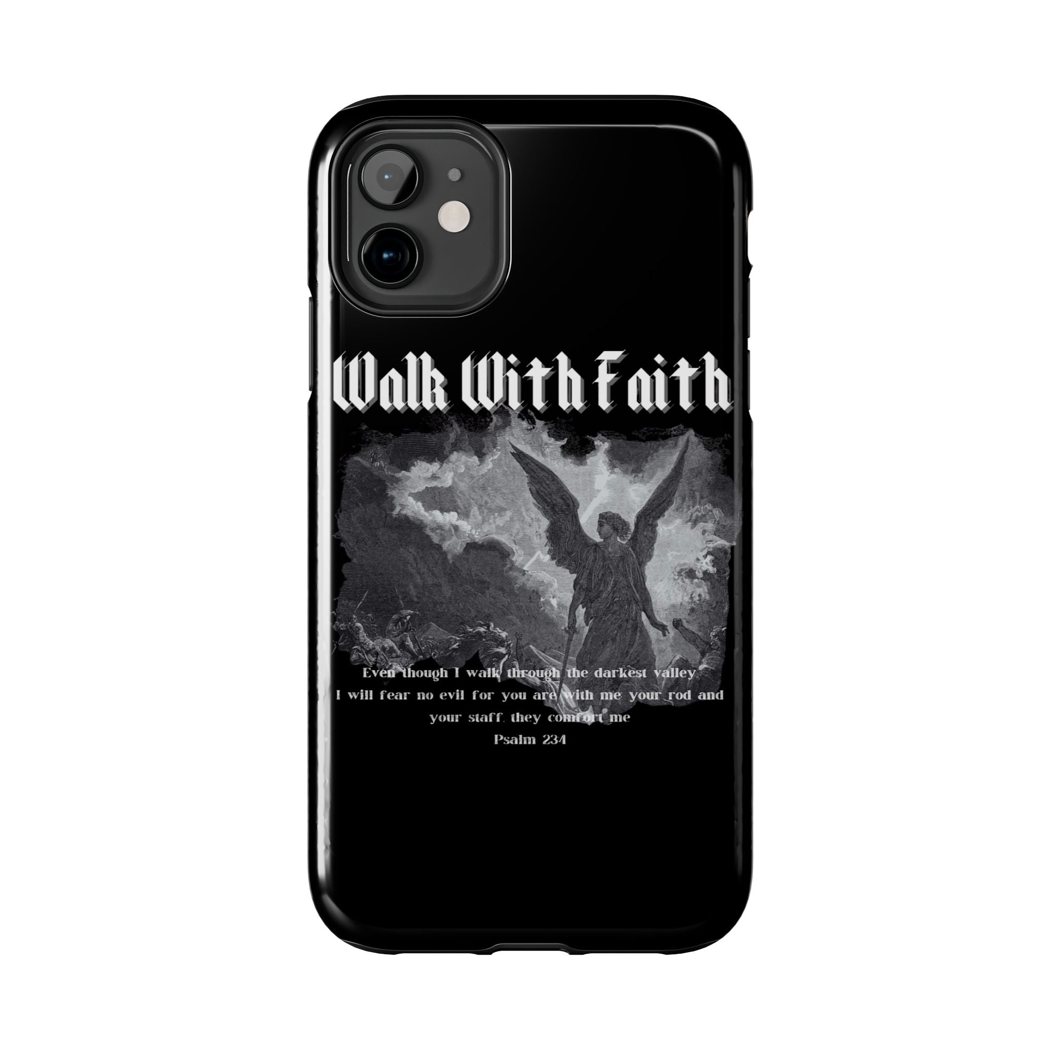 Psalm 23:4 Tough Phone Cases