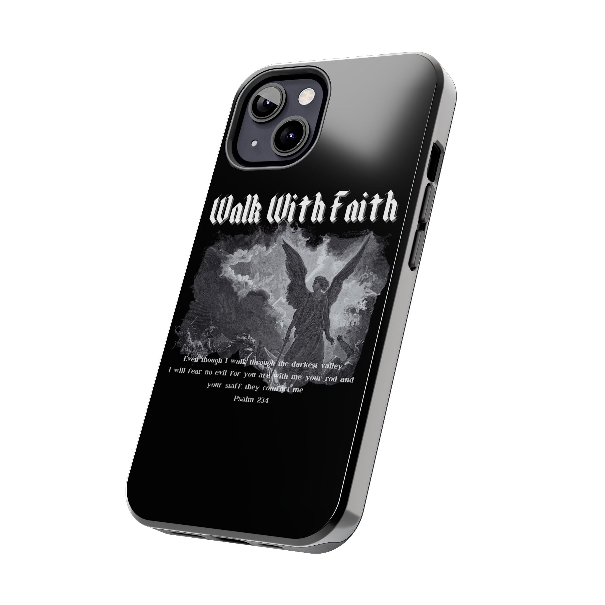 Psalm 23:4 Tough Phone Cases