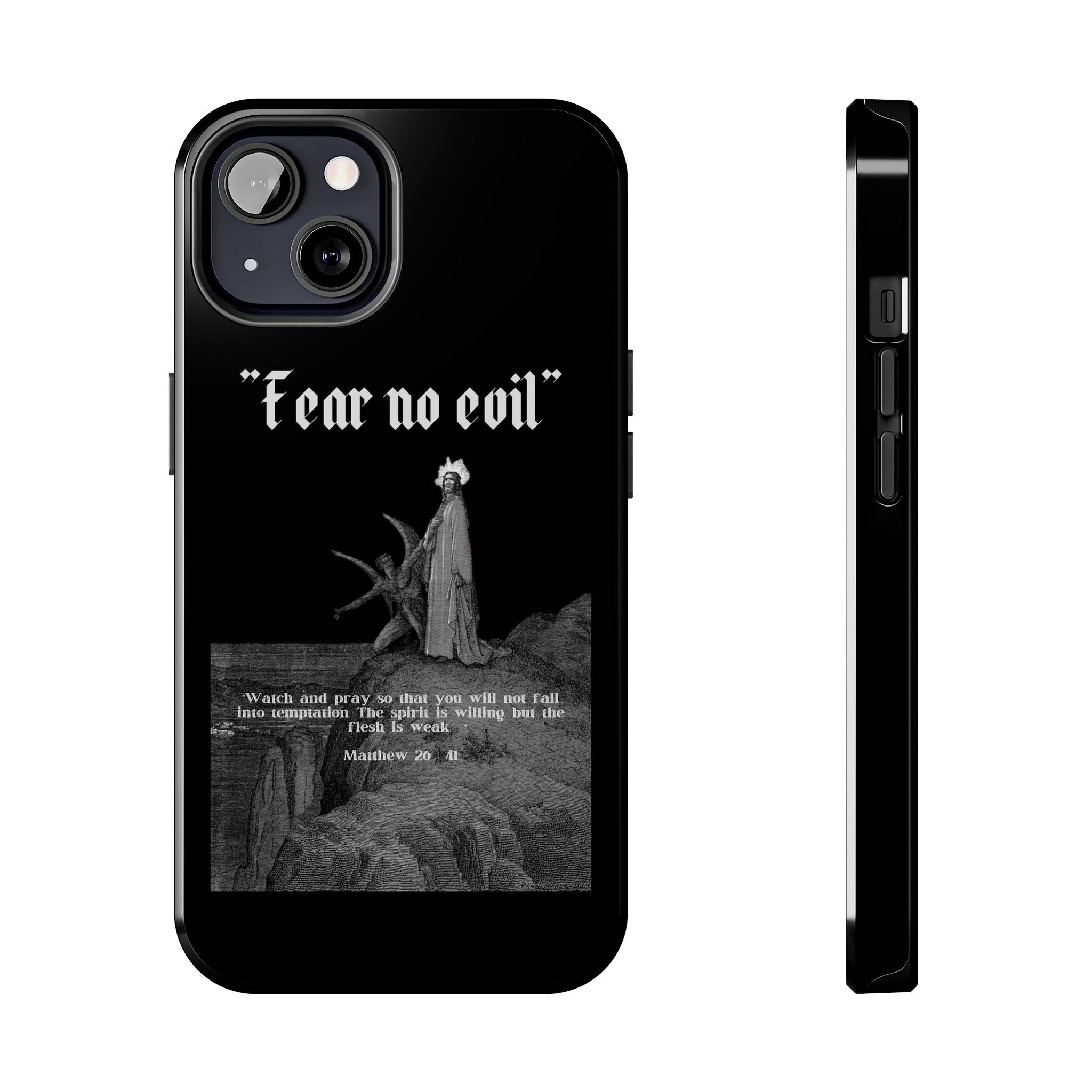 FEAR NO EVIL Tough Phone Case