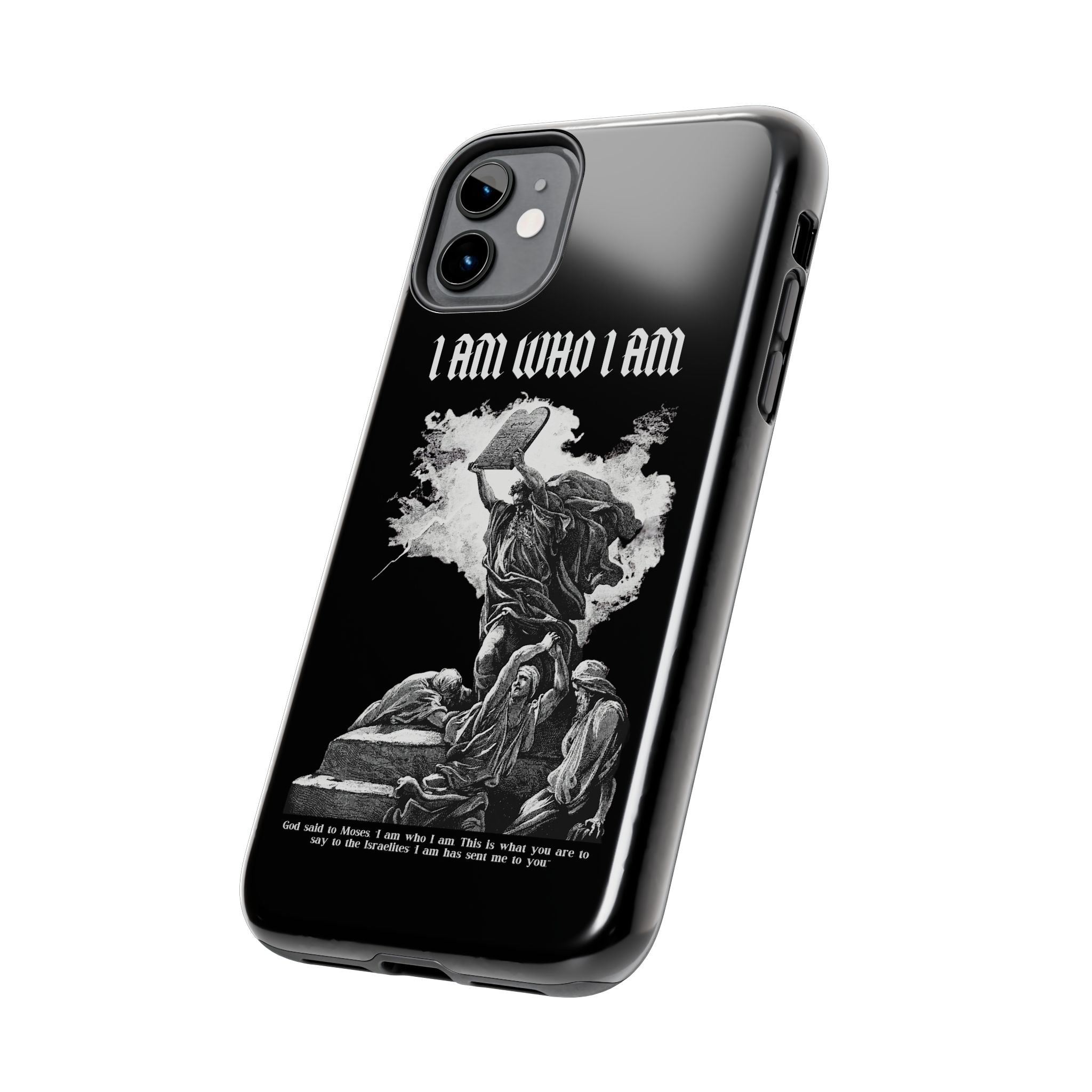 I AM WHO I AM Tough Phone Case