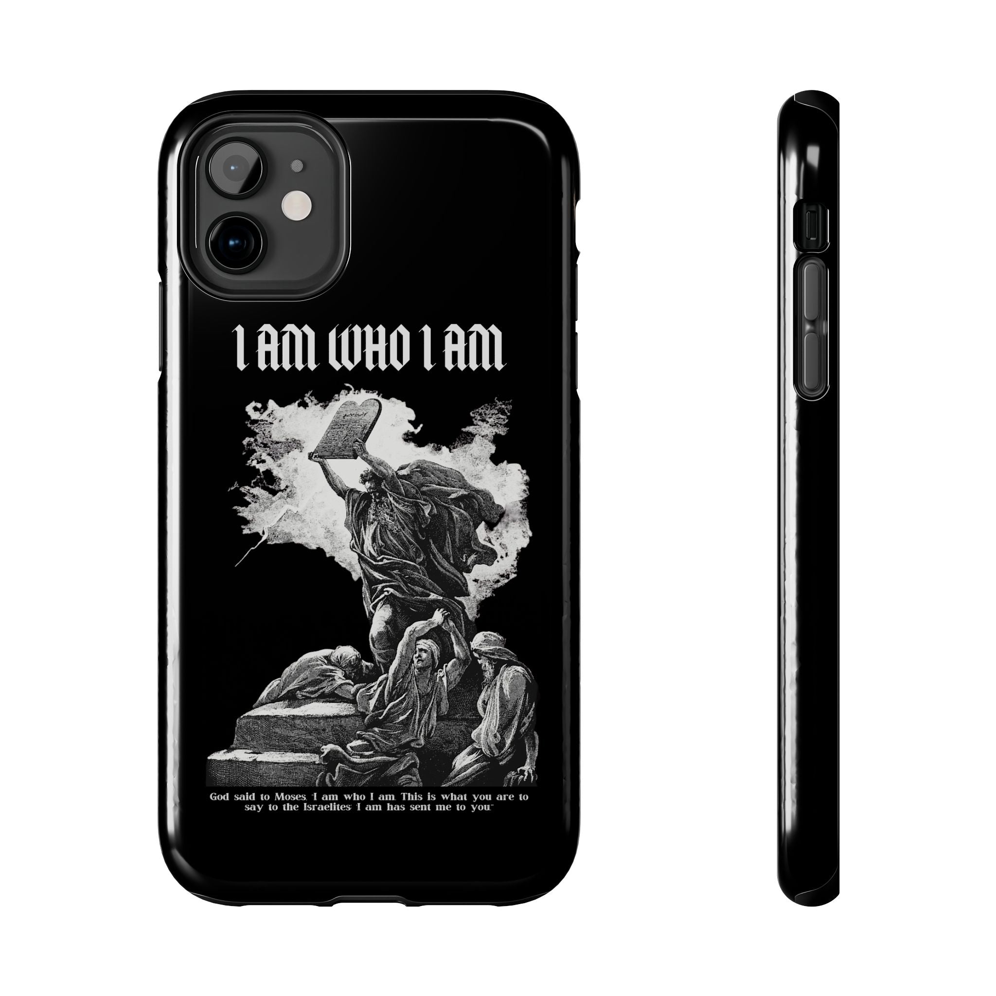 I AM WHO I AM Tough Phone Case