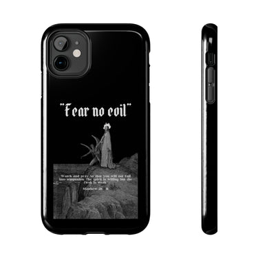 FEAR NO EVIL Tough Phone Case