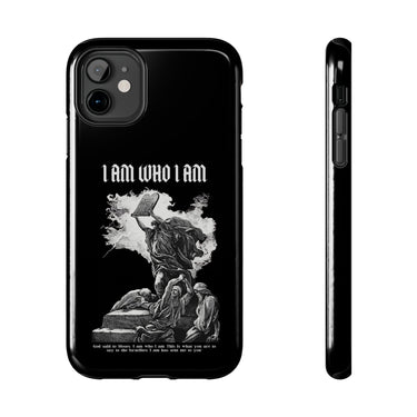I AM WHO I AM Tough Phone Case