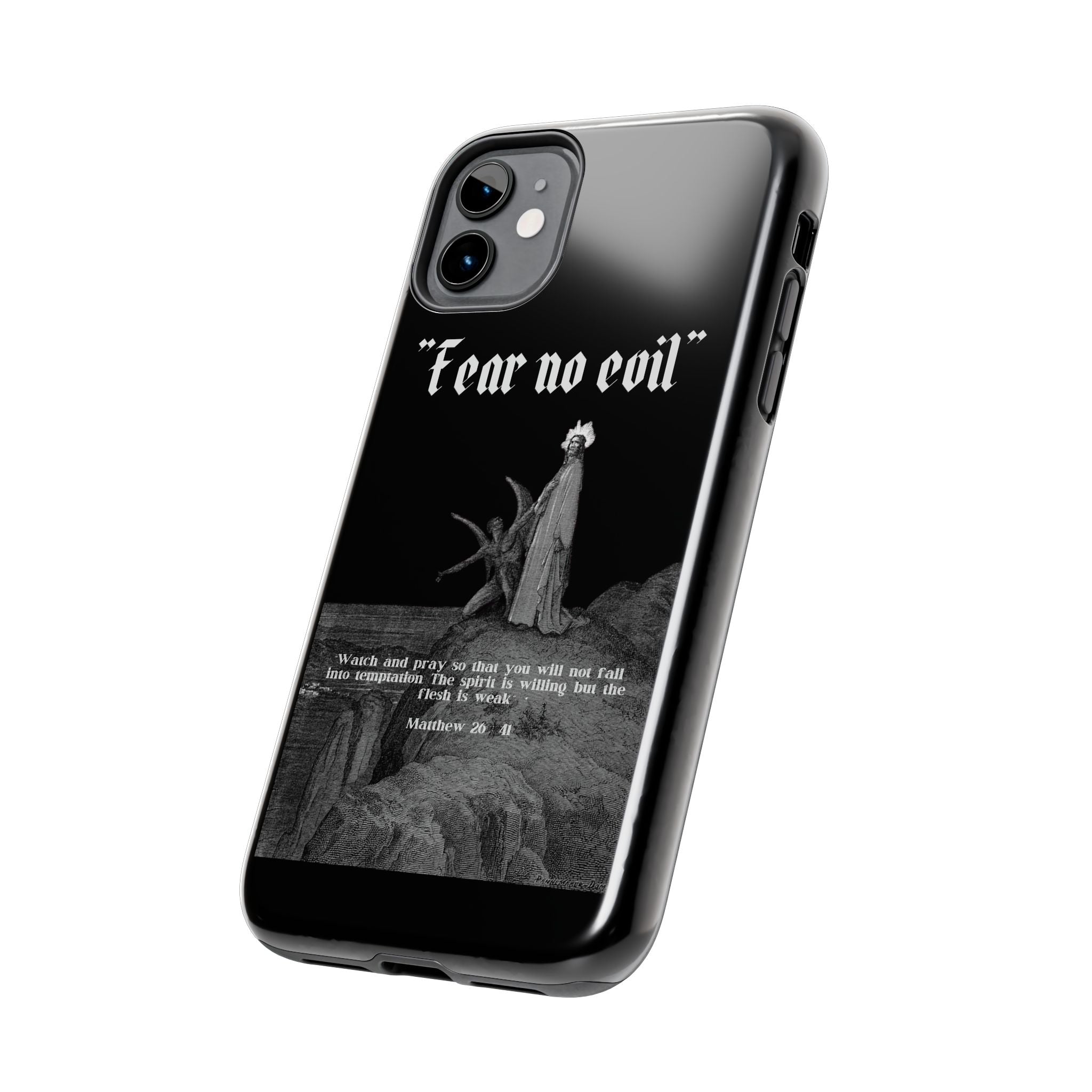 FEAR NO EVIL Tough Phone Case