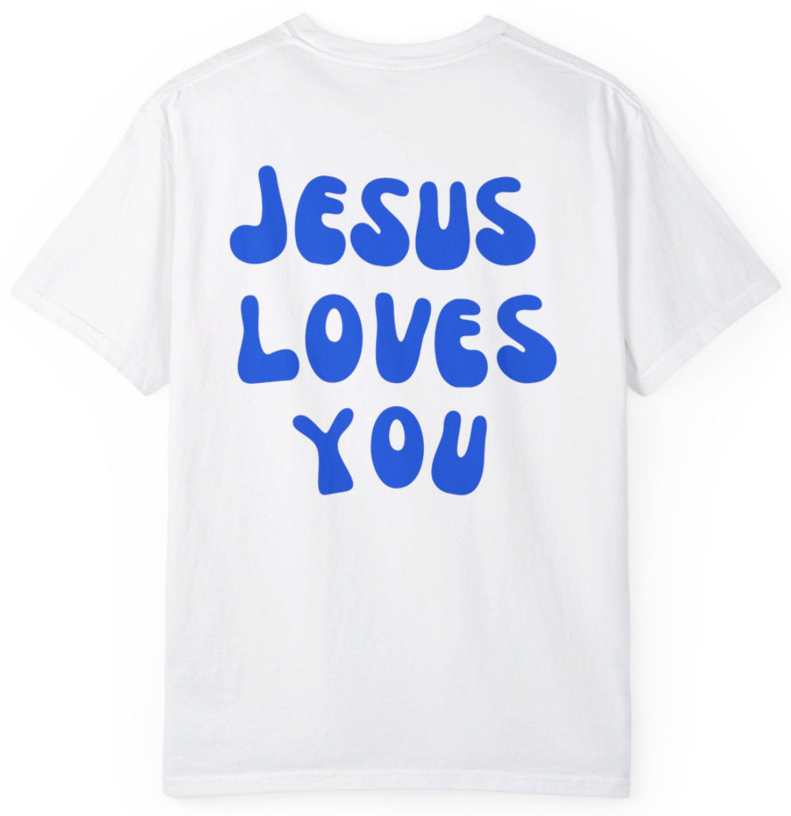 JESUS LOVES YOU Tee