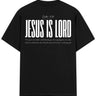 JESUS IS LORD T-Shirt - WalkWithFaith