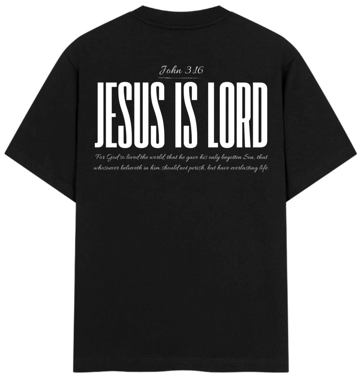 JESUS IS LORD T-Shirt - WalkWithFaith